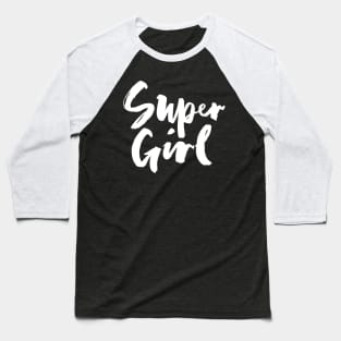 Super Girl Baseball T-Shirt